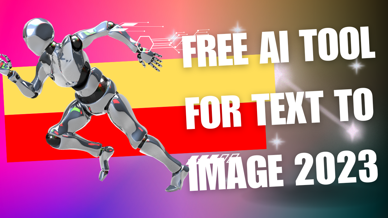 Free AI Tool for Text to Image