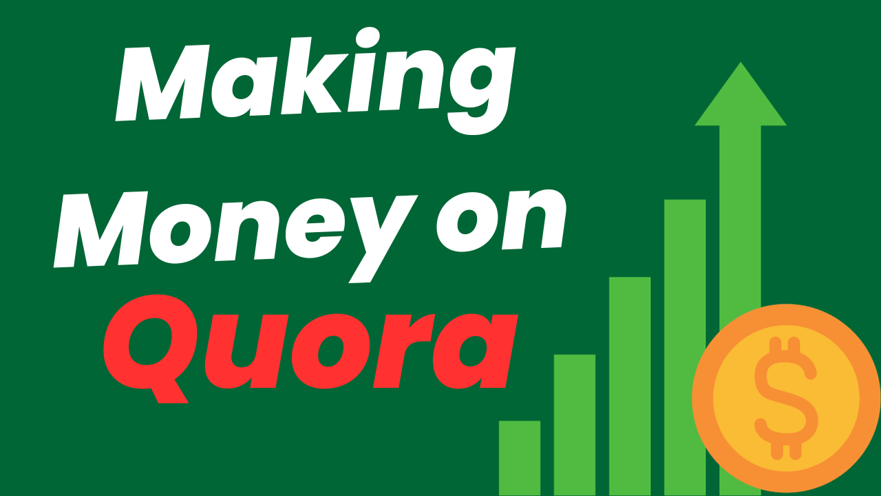 Making Money on Quora